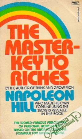 The Master-Key to Riches - Hill Napoleon