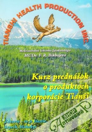 Obal knihy Kurz prednášok o produktoch korporácie Tianši