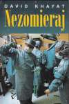 Khayat David - Nezomieraj