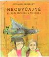 Skobelev Eduard - Neobyčajné príhody Bebešku a Melónika