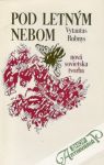 Bubnys Vytautas - Pod letným nebom