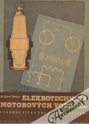 Elektrotechnika motorových vozidiel - Mašek Karol