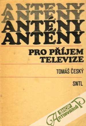 Obal knihy Antény pro příjem televize