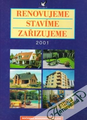 Obal knihy Renovujeme, stavíme, zařizujeme 2001