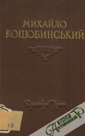 Obal knihy Michajlo Kocjubinskij I.
