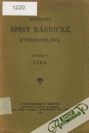 Sobrané spisy básnické V.- Lýra - Hviezdoslav Pavol Országh