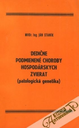 Obal knihy Dedične podmienené choroby hospodárskych zvierat
