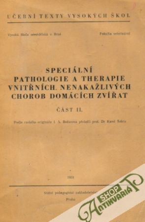 Obal knihy Speciální pathologie a therapie vnitřních nenakažlivých chorob domácích zvířat II.