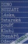 Buzzati D.ino - Láska, Tatarská poušť