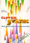 Brocardo Pietro - Človek a svätec - Don Bosco ako živá spomienka