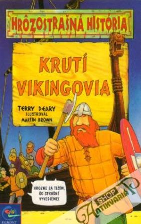 Obal knihy Hrôzostrašná história - Krutí vikingovia