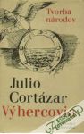 Cortázar Julio - Výhercovia