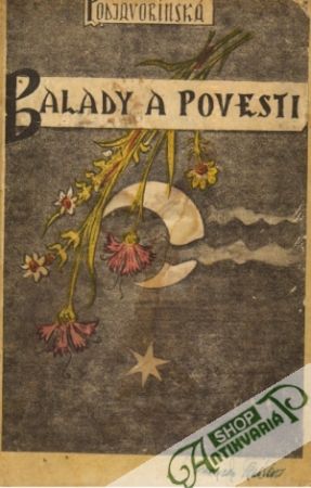 Balady a povesti - Podjavorinská Ľudmila