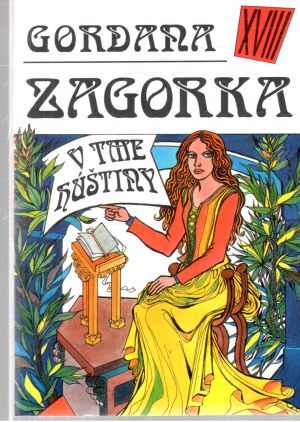 Gordana XVIII. - V tme húštiny - Zagorka Marija Jurič