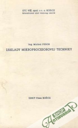 Základy mikroprocesorovej techniky - Fedor Michal