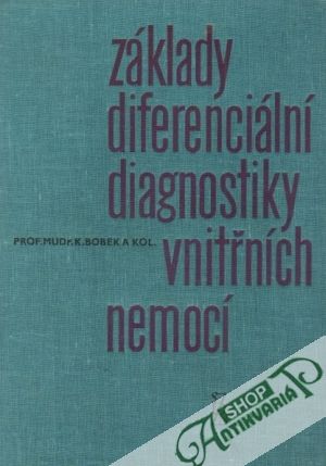 Obal knihy Základy diferenciální diagnostiky vnitřních nemocí