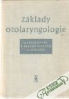 Přecechtěl Antonín a kolektív - Základy otolaryngologie