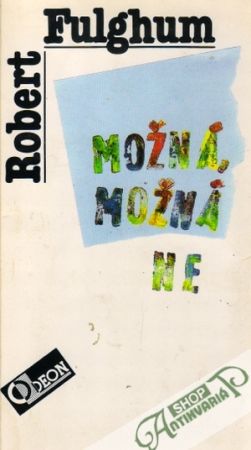 Obal knihy Možná, možná ne - Nápady z vnitřního světa