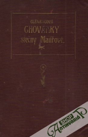 Chovanky slečny Malířové - Clémentová Berty