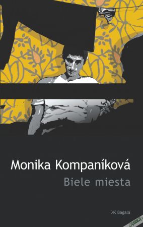 Biele miesta - Kompaníková Monika