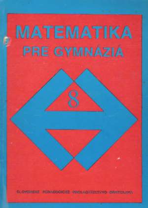 Obal knihy Matematika pre gymnáziá 8.
