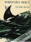 Hugo Victor - Robotníci mora