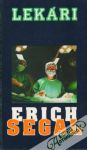 Segal Erich - Lekári
