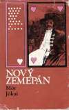 Jókai Mór - Nový zemepán