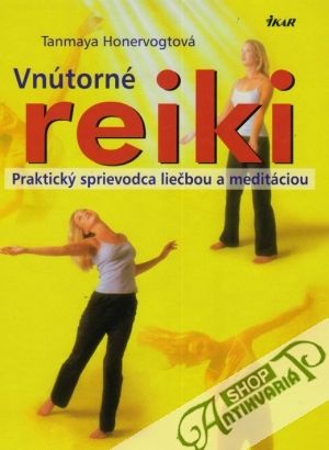 Obal knihy Vnútorné reiki - Praktický sprievodca liečbou a meditáciou