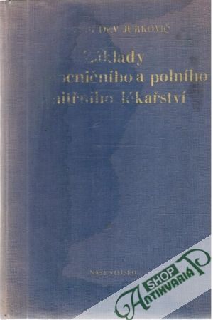 Obal knihy Základy nemocničního a polního vnitřního lékařství