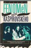 Kolektív autorov - Fenomén doktora Kašpirovského