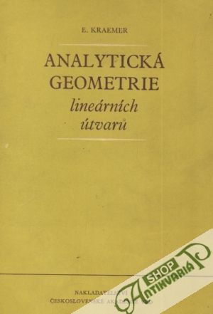 Analytická geometrie lineárních útvarú - Kraemer Emil