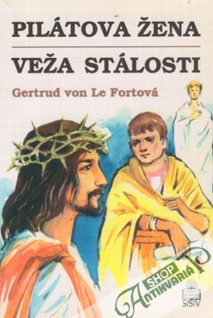 Obal knihy Pilátova žena, Veža stálosti