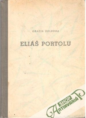 Eliáš Portolu - Deledda Grazia.