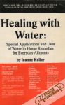 Keller Jeanne - Healing with Water