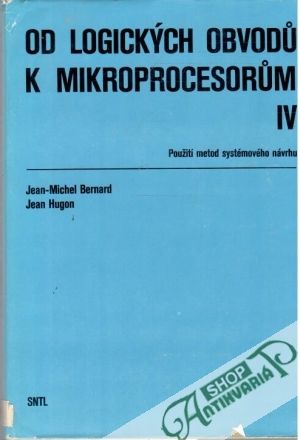 Obal knihy Od logických obvodú k mikroprocesorúm IV.