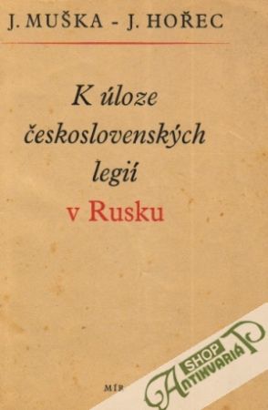 Obal knihy K úloze československých legií v Rusku
