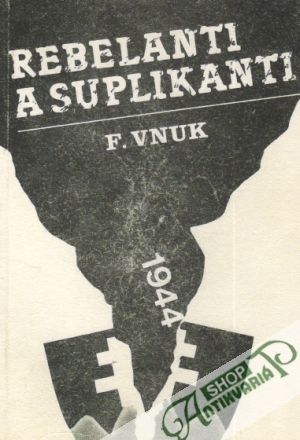 Obal knihy Rebelanti a suplikanti