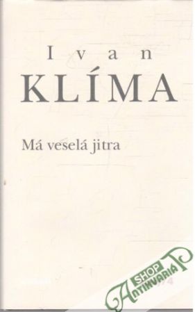 Má veselá jitra - Klíma Ivan