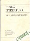 Doboš Štefan a kolektív - Ruská literatúra pre 3.ročník SŠ