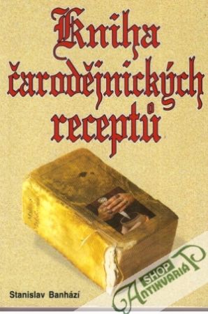 Obal knihy Kniha čarodějnických receptú