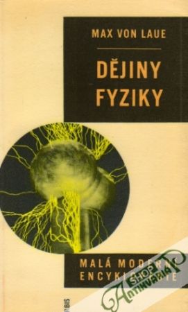 Dějiny fyziky - Von Laue Max