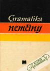 Beneš Eduard a kolektív - Gramatika nemčiny