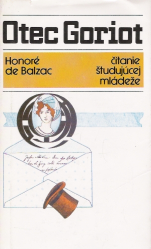Otec Goriot - Balzac Honoré de