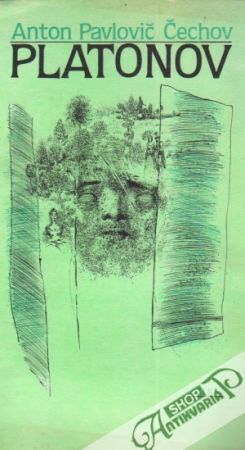 Platonov - Čechov Anton Pavlovič