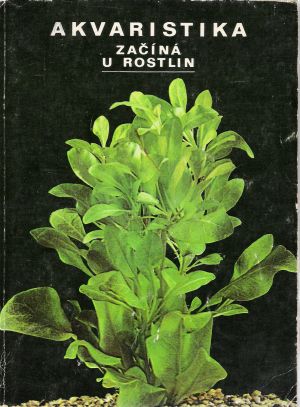 Obal knihy Akvaristika začíná u rostlin