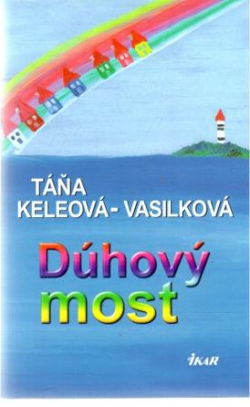 Obal knihy Dúhový most