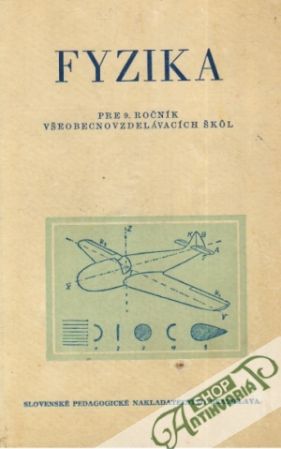 Fyzika pre 9.ročník ZŠ - Kolektív autorov