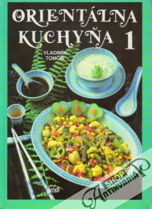 Obal knihy Orientálna kuchyňa 1.