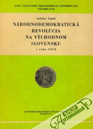 Obal knihy Národnodemokratická revolúcia na Východnom Slovensku v roku 1918